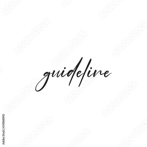 Guildline Vector illustration, paint with a brush—isolated phrase on white background.