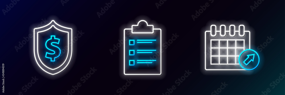 Set line Calendar, Shield with dollar symbol and Clipboard checklist icon. Glowing neon. Vector