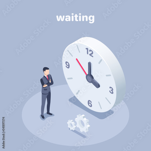 isometric vector illustration on a gray background, a man in a business suit stands near a large chalice with gears, waiting or action time