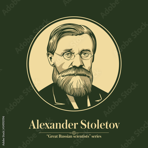 The Great Russian Scientists Series. Alexander Stoletov was a Russian physicist, founder of electrical engineering, and professor in Moscow University.
