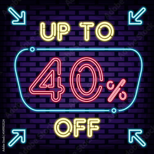 Up to 40  off  sale Badge in neon style. On brick wall background. Night advensing. Design element. Vector Illustration