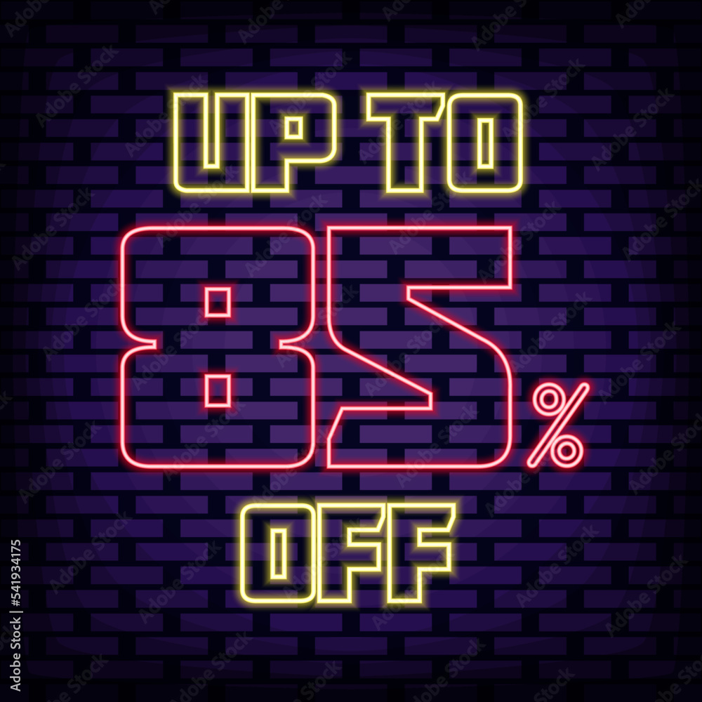 Up to 85% off, sale Neon sign. Neon script. Neon text. Modern trend design. Vector Illustration