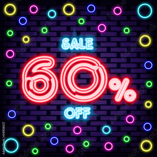 Sale 60  off Neon sign. Glowing with colorful neon light. Neon text. Trendy design elements. Vector Illustration
