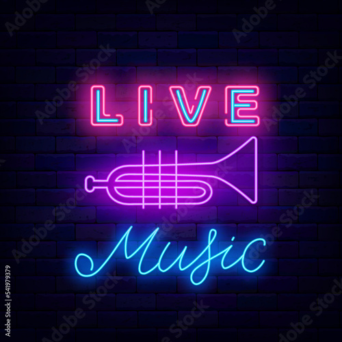 Live music neon signboard. Trumpet icon. Classic musical concert. Shiny lettering. Vector stock illustration