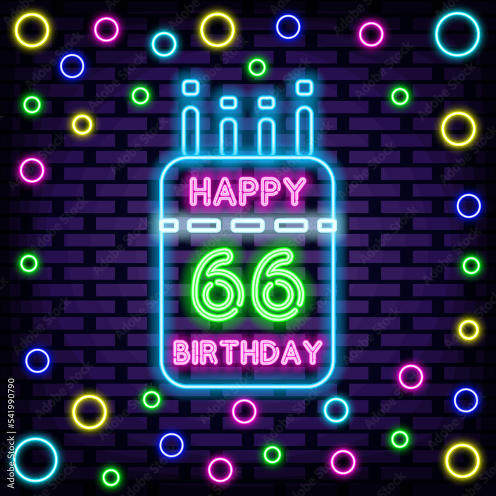 66th Happy Birthday 66 Year old Neon Sign Vector. Glowing with colorful neon light. Night advensing. Design element. Vector Illustration 66th Happy Birthday 66 Year old Neon Sign Vector. Glowing with colorful neon light. Night advensing. Design element. Vector Illustration