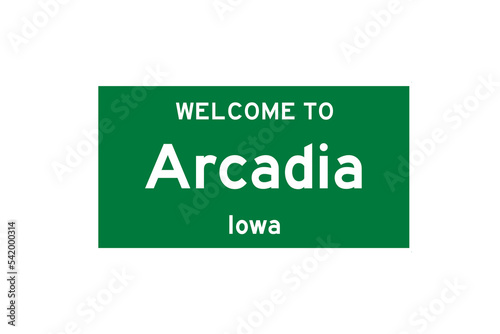 Arcadia, Iowa, USA. City limit sign on transparent background. 