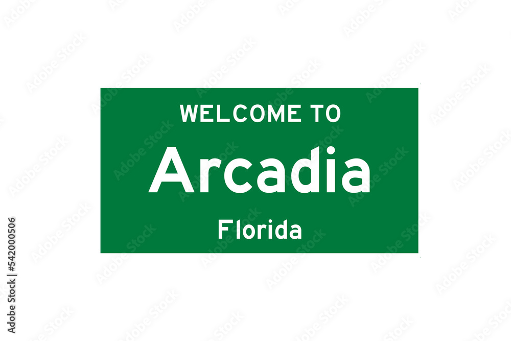 Arcadia, Florida, USA. City limit sign on transparent background. Arcadia, Florida, USA. City limit sign on transparent background.