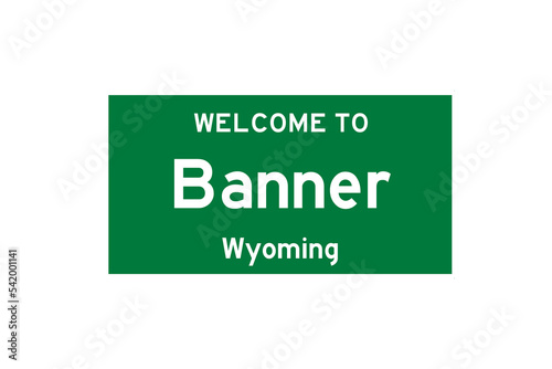 Banner, Wyoming, USA. City limit sign on transparent background.  photo
