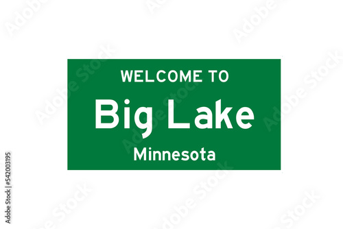 Big Lake, Minnesota, USA. City limit sign on transparent background.  photo