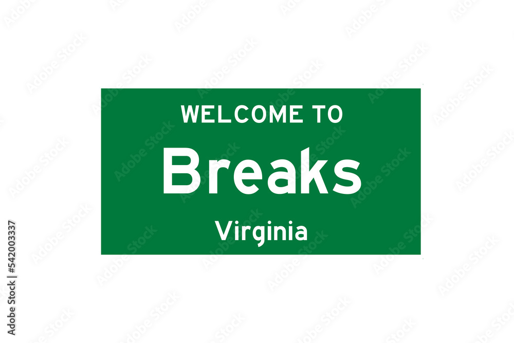Breaks, Virginia, USA. City limit sign on transparent background. Breaks, Virginia, USA. City limit sign on transparent background.
