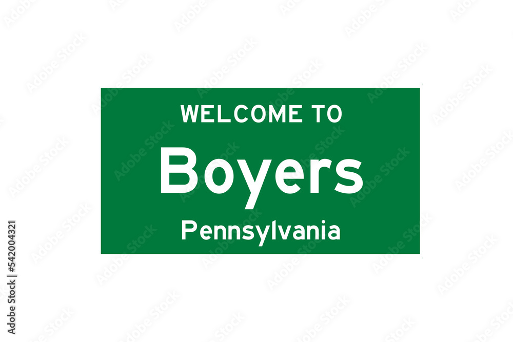 Boyers, Pennsylvania, USA. City limit sign on transparent background. Boyers, Pennsylvania, USA. City limit sign on transparent background.
