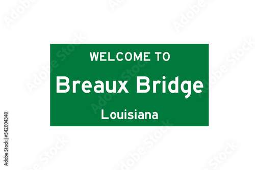 Breaux Bridge, Louisiana, USA. City limit sign on transparent background.  photo
