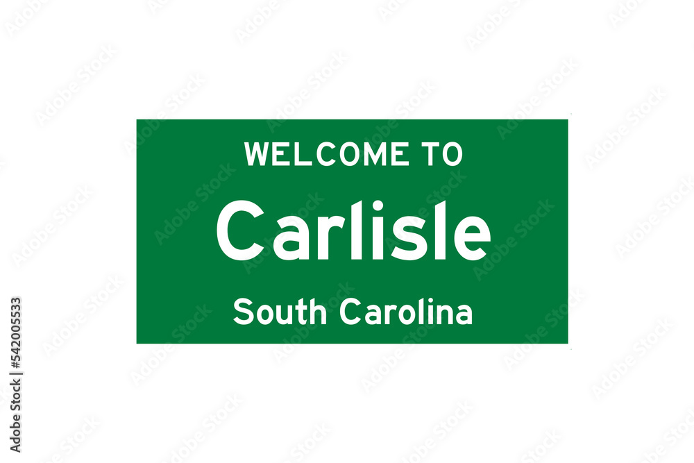Carlisle, South Carolina, USA. City limit sign on transparent background. Carlisle, South Carolina, USA. City limit sign on transparent background.