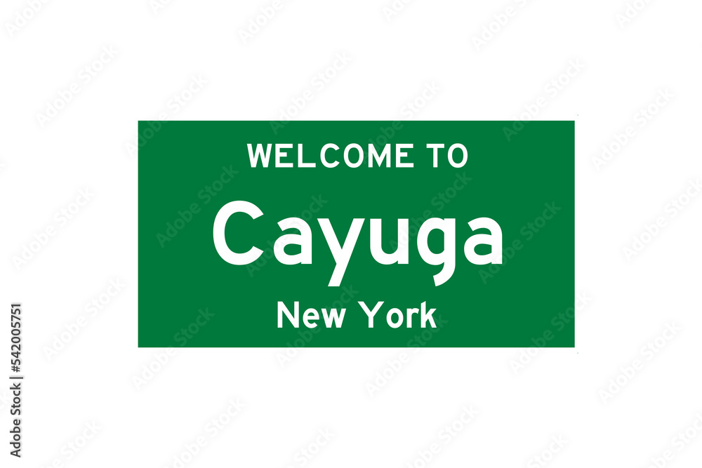 Cayuga, New York, USA. City limit sign on transparent background. Cayuga, New York, USA. City limit sign on transparent background.
