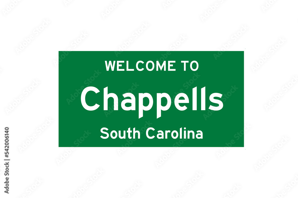 Chappells, South Carolina, USA. City limit sign on transparent background. Chappells, South Carolina, USA. City limit sign on transparent background.
