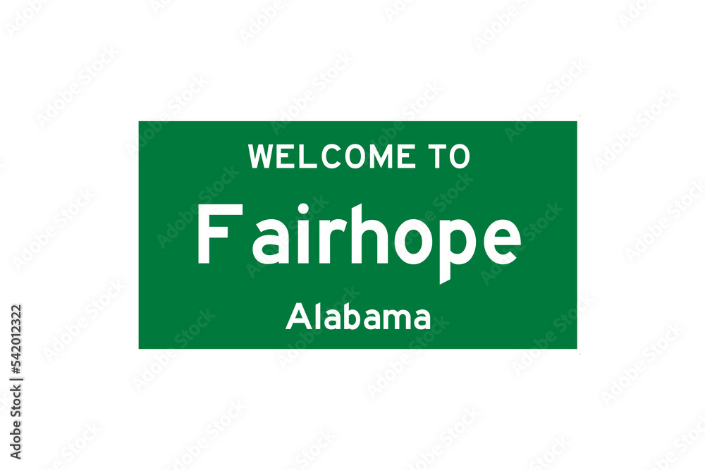 Fairhope, Alabama, USA. City limit sign on transparent background. Fairhope, Alabama, USA. City limit sign on transparent background.