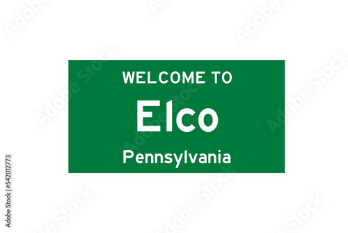 Elco, Pennsylvania, USA. City limit sign on transparent background.  photo