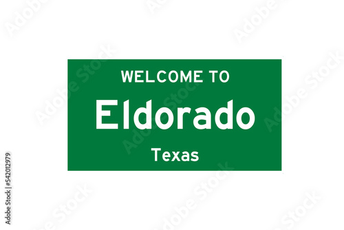 Eldorado, Texas, USA. City limit sign on transparent background. 