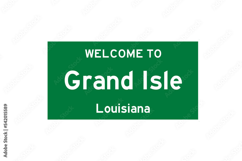 Grand Isle, Louisiana, USA. City limit sign on transparent background. Grand Isle, Louisiana, USA. City limit sign on transparent background.