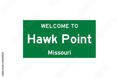 Hawk Point, Missouri, USA. City limit sign on transparent background. 