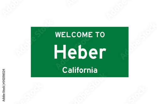Heber, California, USA. City limit sign on transparent background. 