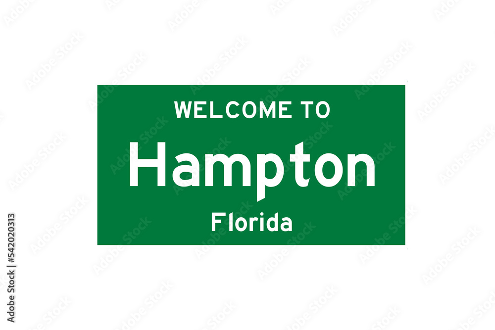 Hampton, Florida, USA. City limit sign on transparent background. Hampton, Florida, USA. City limit sign on transparent background.