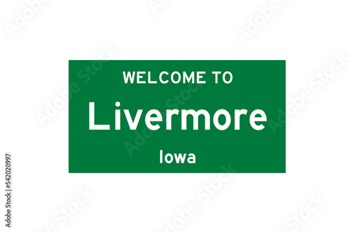 Livermore, Iowa, USA. City limit sign on transparent background. 