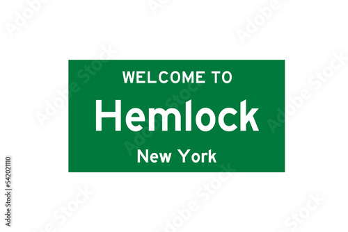 Hemlock, New York, USA. City limit sign on transparent background. 