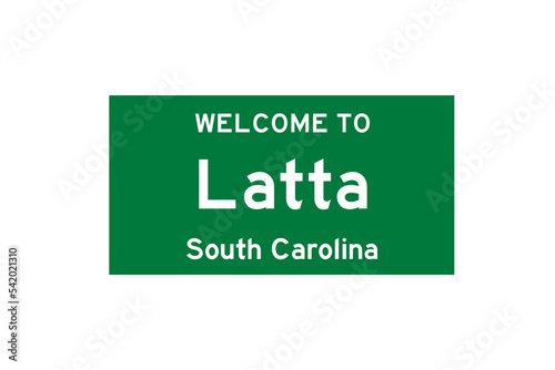 Latta, South Carolina, USA. City limit sign on transparent background. 