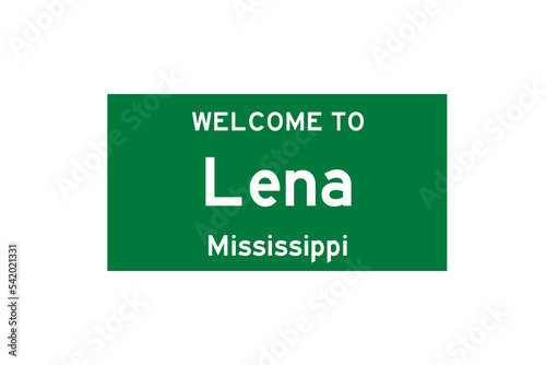 Lena, Mississippi, USA. City limit sign on transparent background. 