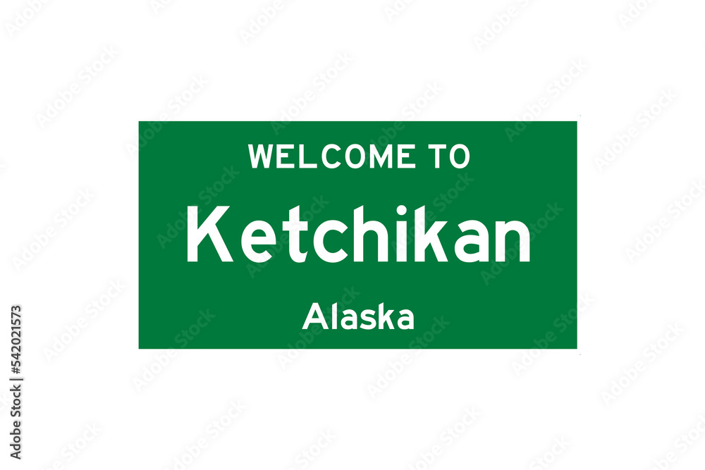 Ketchikan, Alaska, USA. City limit sign on transparent background. Ketchikan, Alaska, USA. City limit sign on transparent background.
