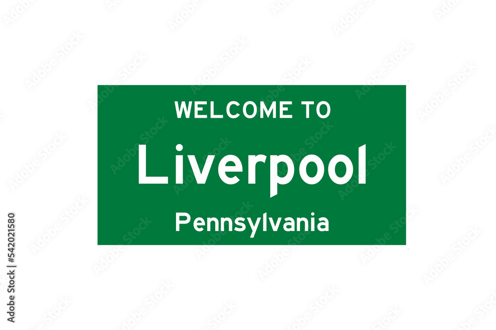 Liverpool, Pennsylvania, USA. City limit sign on transparent background. Liverpool, Pennsylvania, USA. City limit sign on transparent background.