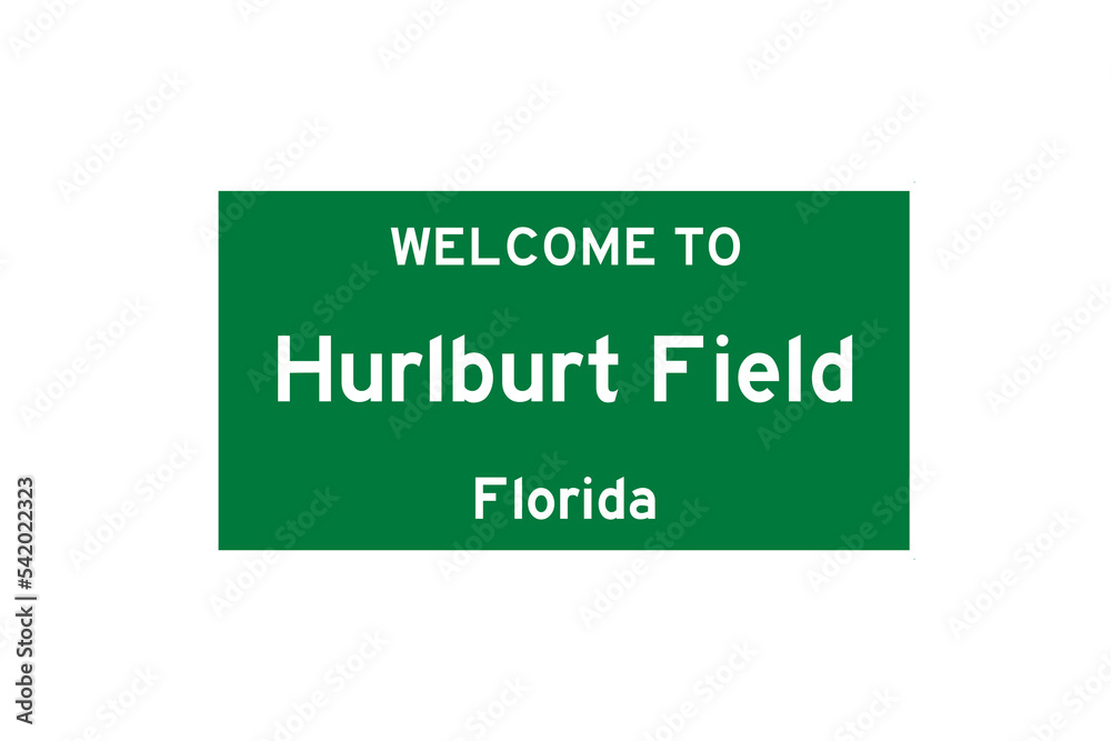 Hurlburt Field, Florida, USA. City limit sign on transparent background. 