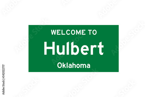 Hulbert, Oklahoma, USA. City limit sign on transparent background.  photo