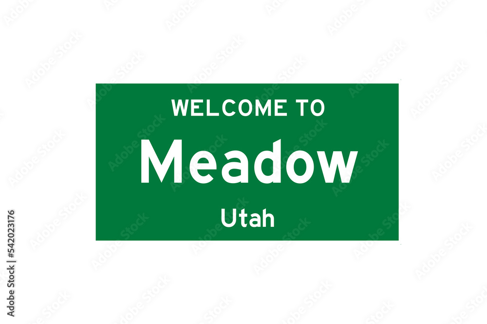 Meadow, Utah, USA. City limit sign on transparent background. Meadow, Utah, USA. City limit sign on transparent background.