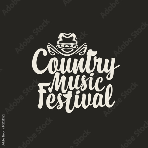 Vector poster or logo for country music festival with cowboy hat in retro style. Suitable for for emblem, t-shirt design, flyer, invitation, cover