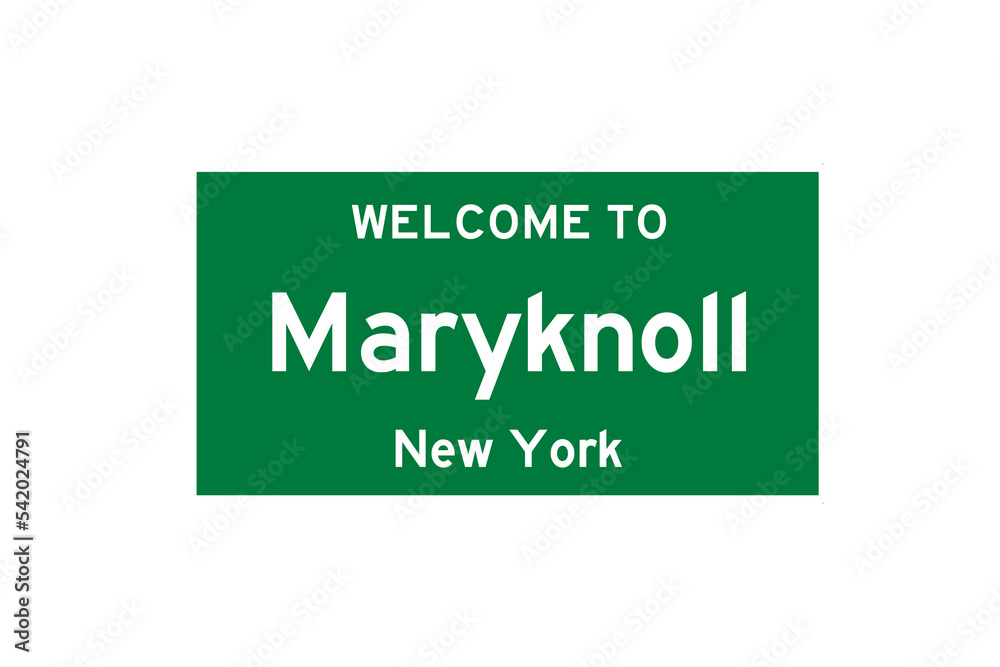 Maryknoll, New York, USA. City limit sign on transparent background. Maryknoll, New York, USA. City limit sign on transparent background.