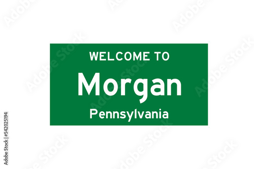Morgan, Pennsylvania, USA. City limit sign on transparent background. 