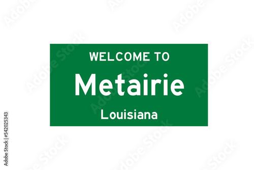 Metairie, Louisiana, USA. City limit sign on transparent background. 
