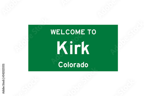 Kirk, Colorado, USA. City limit sign on transparent background.  photo