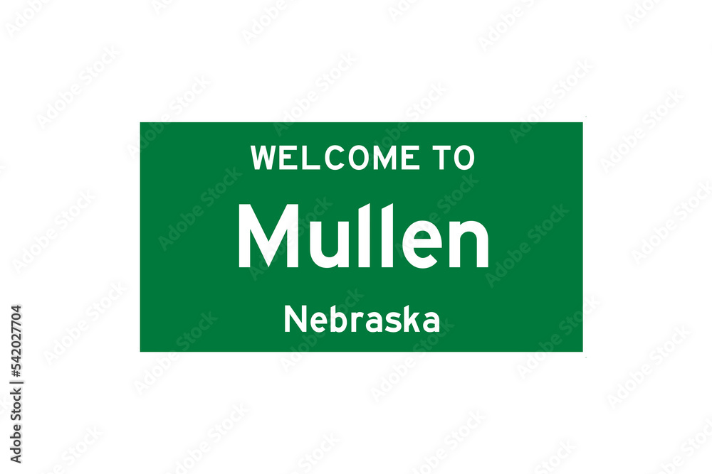 Mullen, Nebraska, USA. City limit sign on transparent background. Mullen, Nebraska, USA. City limit sign on transparent background.
