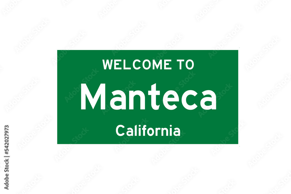 Manteca, California, USA. City limit sign on transparent background. 