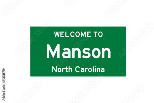 Manson, North Carolina, USA. City limit sign on transparent background.  photo