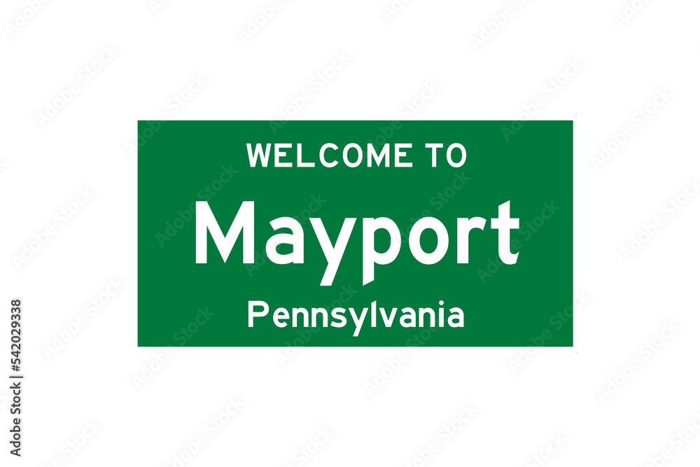Mayport, Pennsylvania, USA. City limit sign on transparent background. 