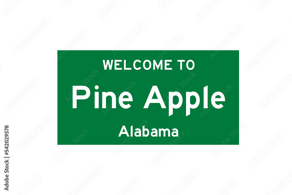 Pine Apple, Alabama, USA. City limit sign on transparent background. Pine Apple, Alabama, USA. City limit sign on transparent background.