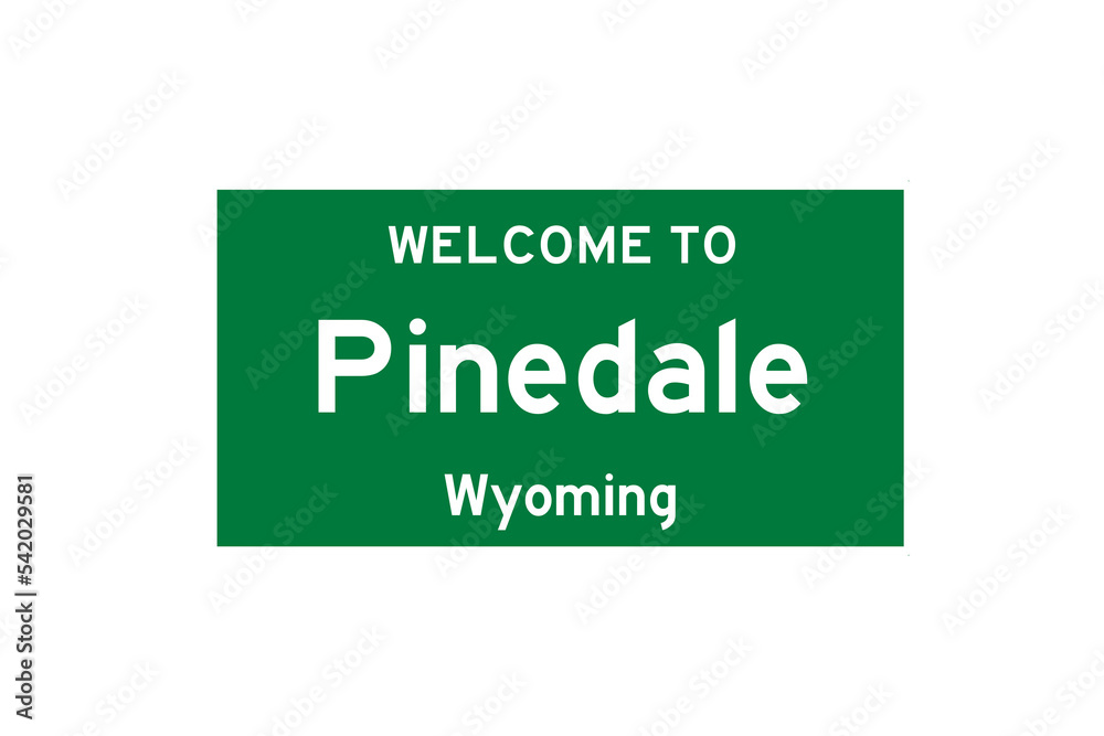 Pinedale, Wyoming, USA. City limit sign on transparent background. Pinedale, Wyoming, USA. City limit sign on transparent background.