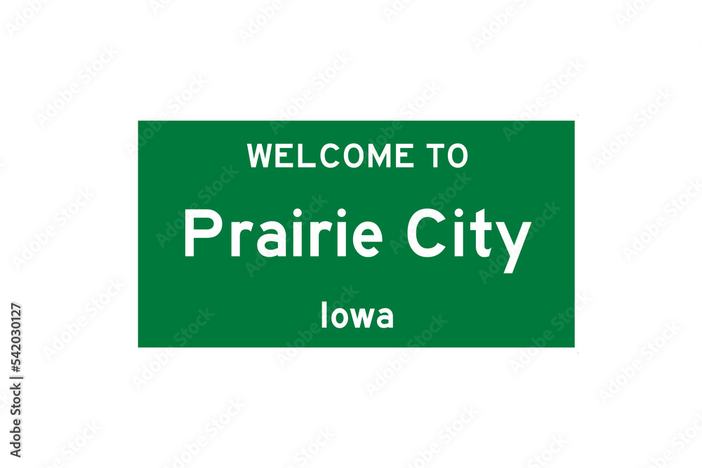 Prairie City, Iowa, USA. City limit sign on transparent background. Prairie City, Iowa, USA. City limit sign on transparent background.