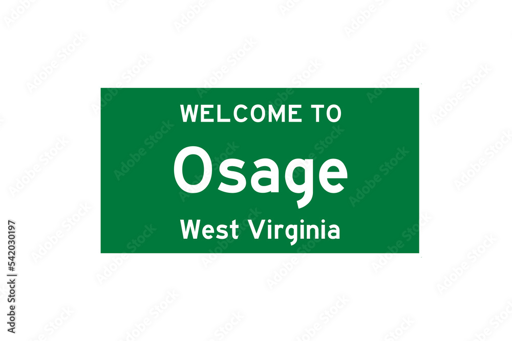 Osage, West Virginia, USA. City limit sign on transparent background. Osage, West Virginia, USA. City limit sign on transparent background.