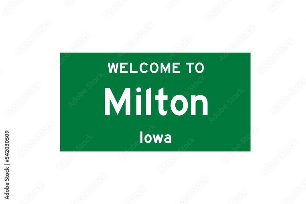 Milton, Iowa, USA. City limit sign on transparent background. Milton, Iowa, USA. City limit sign on transparent background.