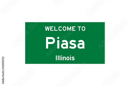 Piasa, Illinois, USA. City limit sign on transparent background. 
